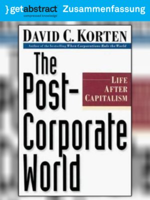 cover image of Die Welt nach den Kapitalgesellschaften (Zusammenfassung)
